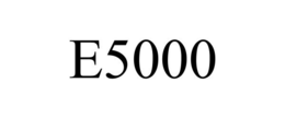 E5000