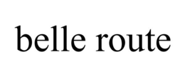 BELLE ROUTE