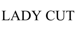 LADY CUT