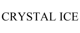 CRYSTAL ICE