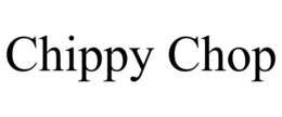 CHIPPY CHOP
