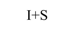 I+S