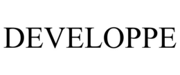 DEVELOPPE
