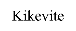 KIKEVITE