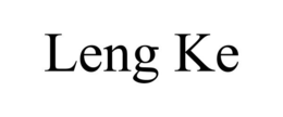 LENG KE