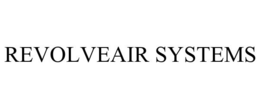 REVOLVEAIR SYSTEMS