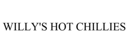 WILLY'S HOT CHILLIES