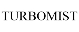 TURBOMIST