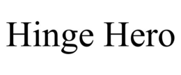 HINGE HERO