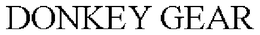 DONKEY GEAR
