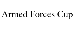 ARMED FORCES CUP