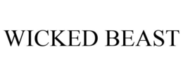 WICKED BEAST