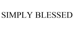 SIMPLY BLESSED