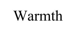 WARMTH