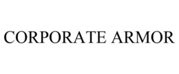 CORPORATE ARMOR
