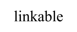 LINKABLE