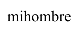 MIHOMBRE