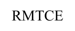 RMTCE