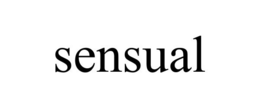 SENSUAL