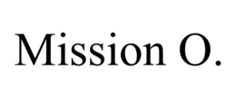 MISSION O.