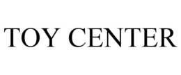 TOY CENTER