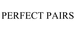 PERFECT PAIRS