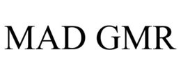 MAD GMR