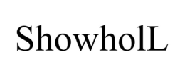 SHOWHOLL
