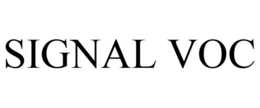 SIGNAL VOC