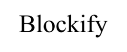 BLOCKIFY