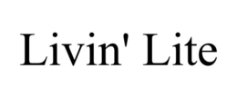 LIVIN' LITE