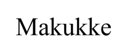MAKUKKE