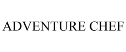 ADVENTURE CHEF