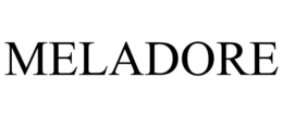 MELADORE