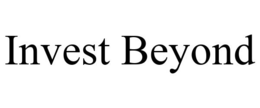INVEST BEYOND