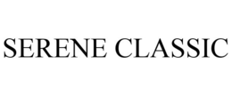 SERENE CLASSIC