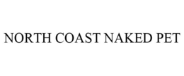 NORTH COAST NAKED PET