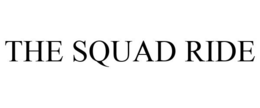 THE SQUAD RIDE