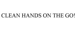 CLEAN HANDS ON THE GO!