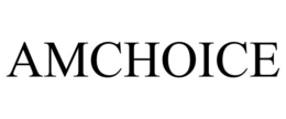 AMCHOICE