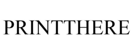 PRINTTHERE