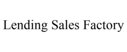 LENDING SALES FACTORY