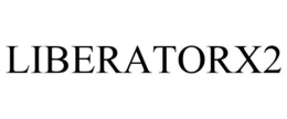 LIBERATORX2