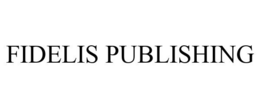 FIDELIS PUBLISHING