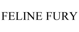FELINE FURY