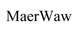 MAERWAW