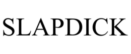 SLAPDICK