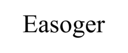 EASOGER