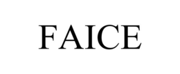 FAICE