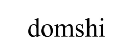 DOMSHI